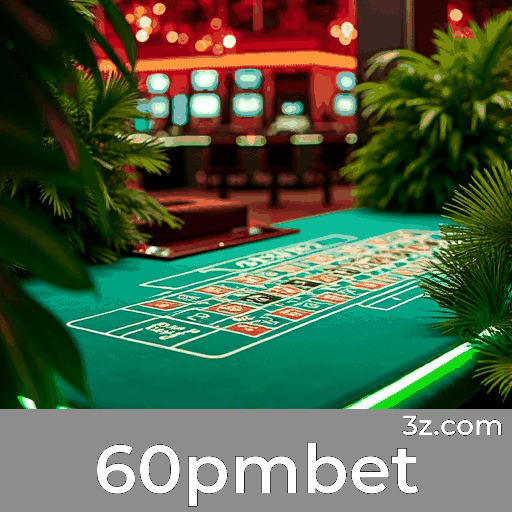 60pmbet: Seu Cassino Online Seguro e Rápido