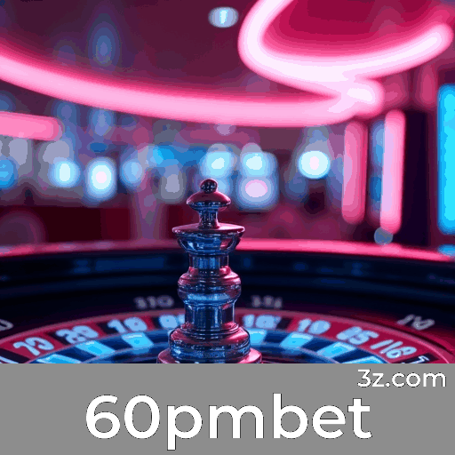 60pmbet: Seu Cassino Online Seguro e Rápido