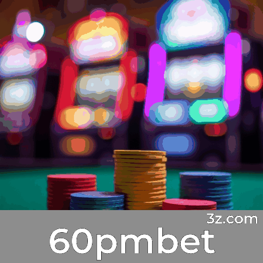 60pmbet: Seu Cassino Online Seguro e Rápido